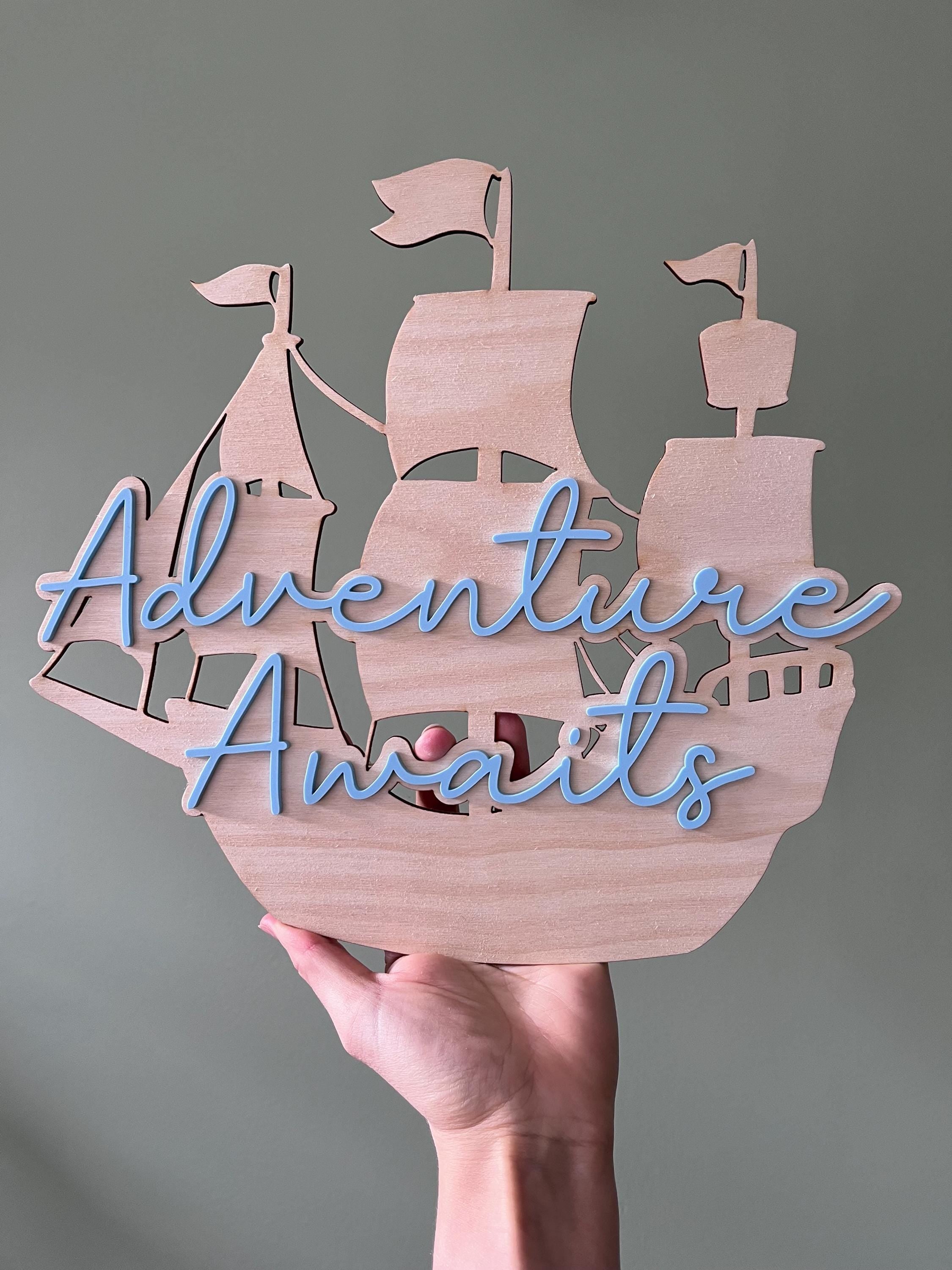 Wooden Ship Nursery Sign: Adventure Awaits Kids Room Decor